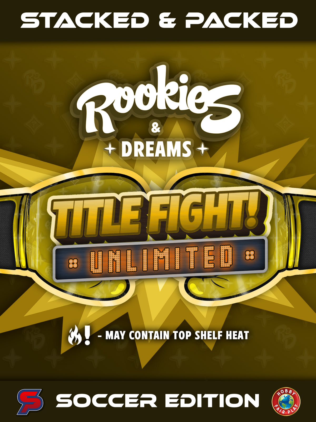 Title Fight | Rookies & Dreams